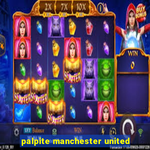 palpite manchester united